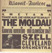 LP - Smetana / Dvorak - G. Szell - The Moldau / Karneval-Ouvertüre / a.o.
