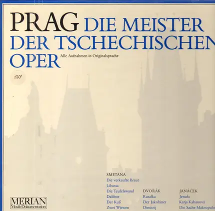 Smetana / Dvorak / Janacek - Die Meister der tschechischen Oper