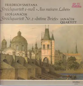 Bedrich Smetana - 'Aus Meinem Leben' / 'Intime Briefe'