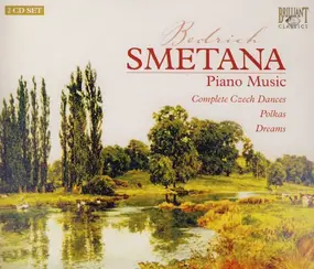 Bedrich Smetana - Piano Music