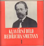 Smetana - The Piano Works of Bedřich Smetana 1 (Klavírní Skladby)