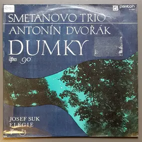 Antonin Dvorak - Dumky op. 90 / Elegie