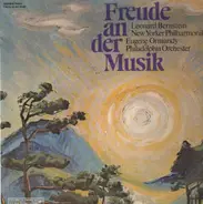 Smetana / Delibes / Tschaikowsky a.o. - Freude an der Musik (Ormandy, Bernstein)