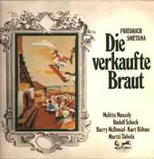 Bedrich Smetana - Die verkaufte Braut (Großer Querschnitt)