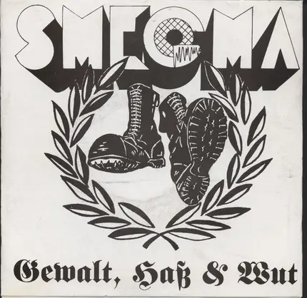 Smegma - Gewalt, Haß & Wut
