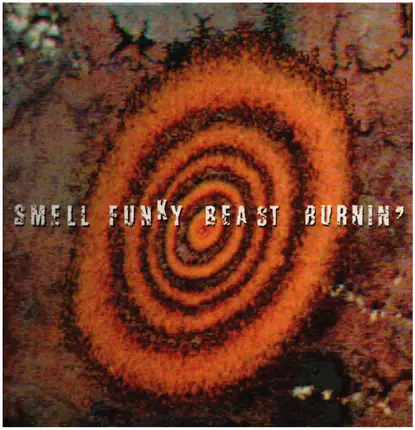 Smell Funky Beast - Burnin'