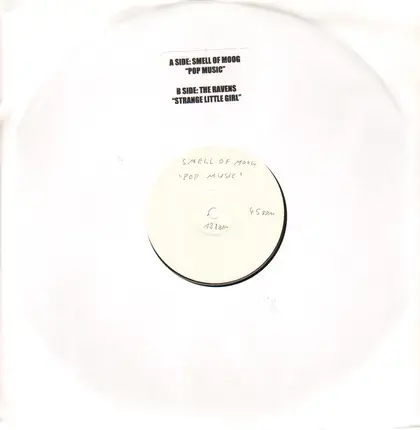 Smell Of Moog / The Ravens - Pop Music / Strange Little Girl