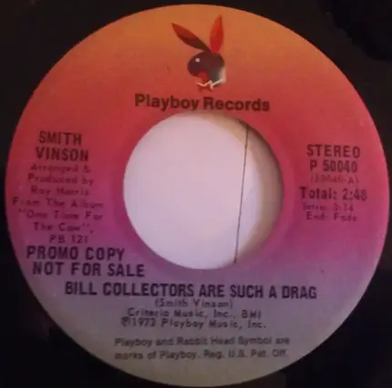 Smith Vinson - Bill Collectors Are Such A Drag