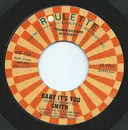 7inch Vinyl Single - Smith - Baby It's You / The Weight