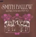 LP - Smith Ballew And His Orchestra - Smith Ballew And His Orchestra 1929-30