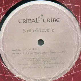 Smith & Lavelle - The Walk / Face-Less