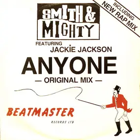 Smith & Mighty - Anyone