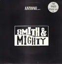 12inch Vinyl Single - Smith & Mighty - Anyone...