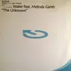12inch Vinyl Single - Smith & Pledger Present White Water Feat. Melinda Gareh - The Unknown