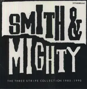 Smith & Mighty - THREE STRIPE COLLECTION..