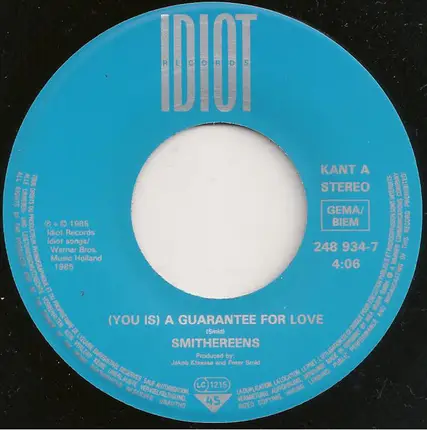 Smithereens - (You Is) A Guarantee For Love