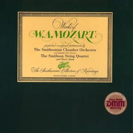 Wolfgang Amadeus Mozart/ Smithsonian Chamber Orchestra , Jaap Schröder , Smithson String Quartet - Works Of W.A. Mozart
