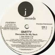 Smitty - Diamonds On My Neck