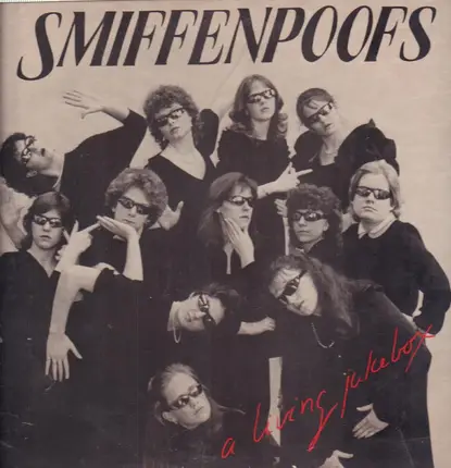 Smiffenpoofs - A Living Jukebox