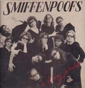 Smiffenpoofs - A Living Jukebox