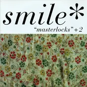 Smile - Masterlocks + 2