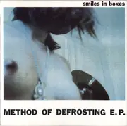 CD - Smiles In Boxes - Method Of Defrosting E.P. - EP