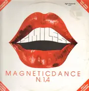 Smiles - N. 1,4 / Magnetic Dance