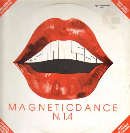 Smiles - N. 1,4 / Magnetic Dance