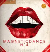 The Smiles - N. 1,4 / Magnetic Dance