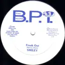 12inch Vinyl Single - Smiley - Freak Out / I Don't Have 2 Sack 2 Collect