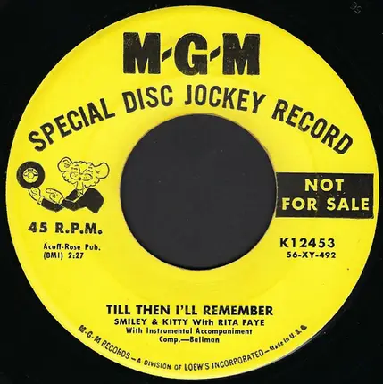 Smiley & Kitty Wilson With Rita Faye Wilson - Wishful Thinking / Till Then I'll Remember