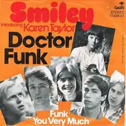 Smiley Introducing Karen Taylor - Doctor Funk / Funk You Very Much