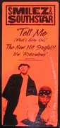 12'' - Smilez & Southstar - Tell Me (What's Goin' On)