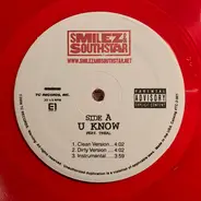 Smilez & Southstar - U Know