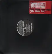 Smilez & Southstar - Who wants this