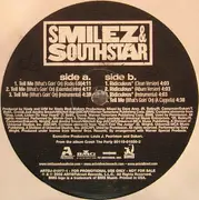 12'' - Smilez & Southstar - Tell Me (What's Goin' On)