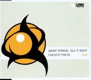 CD Single - SMP Pres. DJ T-Kay - Hand In Hand