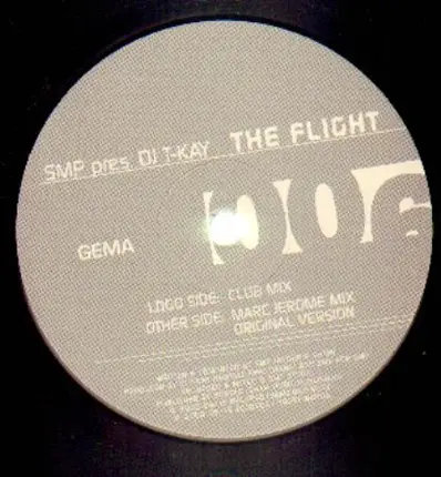 SMP Pres. DJ T-Kay - The Flight