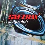SM-Trax - At The Club