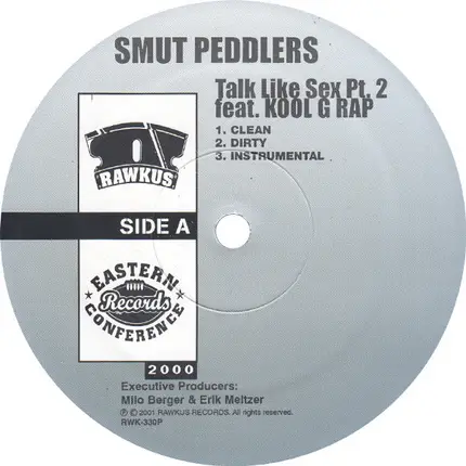 Smut Peddlers - Talk Like Sex Pt. 2