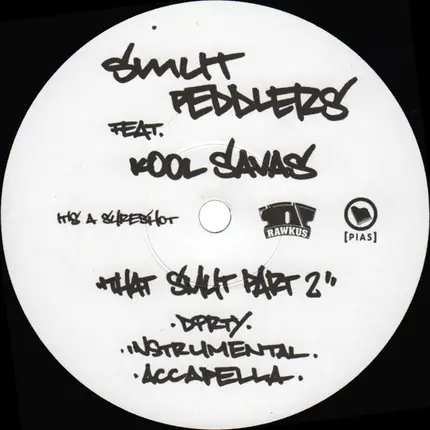 Smut Peddlers - That Smut Part 2 / Bottom Feeders