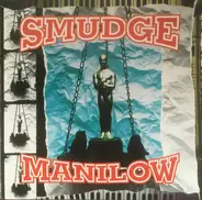 Smudge - Manilow