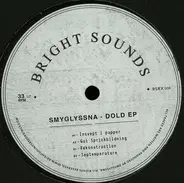 Smyglyssna - Dold Ep