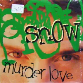 Snow - Murder Love