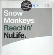 Snow Monkeys - Reachin'