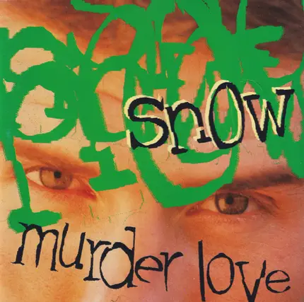 Snow - Murder Love