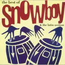 LP - Snowboy - The Best Of Snowboy & The Latin Section