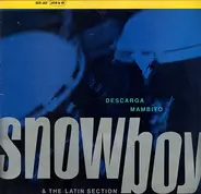 Snowboy & The Latin Section - Descarga Mambito