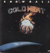 Snowball - Cold Heat