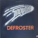 LP - Snowball - Defroster